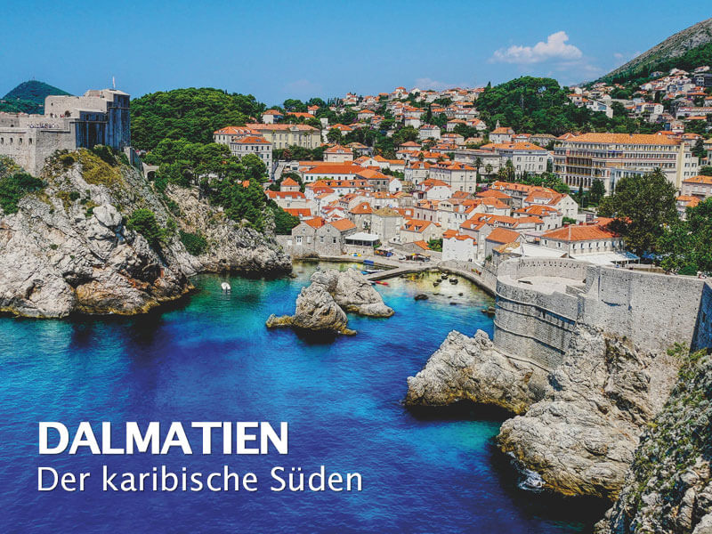 Dalmatiens karibischer Süden - Mauer von Dubrovnik